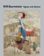 ISBN 9783775716918: Willi Baumeister