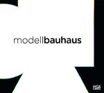 ISBN 9783775724142: Modell Bauhaus