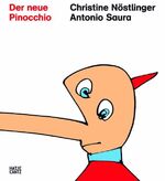 Der neue Pinocchio - Die Abenteuer des Pinocchio neu erzählt