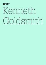 ISBN 9783775728669: Kenneth Goldsmith: Letter to Bettina Funcke: 100 Notes, 100 Thoughts: Documenta Series 017 (100 Notes, 100 Thoughts / 100 Notizen - 100 Gedanken : Documenta (13) - signiert (bookplate)