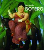 ISBN 9783775732208: Fernando Botero