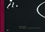 ISBN 9783775734400: Regina Schmeken - Unter Spielern - Die Nationalmannschaft