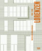 Roland Züger: Lorenzen. housing. Wohnung Roland Züger: Lorenzen. housing. Wohnung