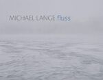 ISBN 9783775739627: Michael Lange - Fluss