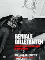 ISBN 9783775740340: Geniale Dilletanten - Subkultur der 1980er-Jahre in Deutschland  +++ TOP +++