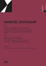 ISBN 9783775747295: Marcel Duchamp - Die Erfindung der Gegenwart / Inventing the Present