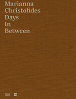 ISBN 9783775748827: Marianna Christofides - Days In Between