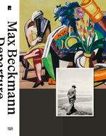 ISBN 9783775752459: Max Beckmann - DEPARTURE