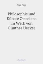 ISBN 9783775814225: Philosophie und Künste Ostasiens im Werk von Günther Uecker