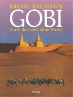 Gobi – Durch das Land ohne Wasser