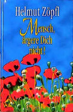 ISBN 9783776620665: Mensch, ärgere dich nicht! Vom AUTOR signiert