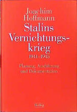 ISBN 9783776620795: Stalins Vernichtungskrieg