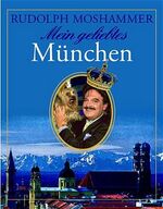 ISBN 9783776622720: Mein geliebtes München