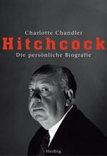 ISBN 9783776624182: Hitchcock – Die persönliche Biografie