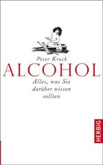 Alcohol – Alles, was Sie darüber wissen müssen