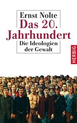 ISBN 9783776625790: Das 20. Jahrhundert - Die Ideologien der Gewalt