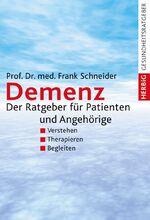 ISBN 9783776626889: Demenz - Der Ratgeber für Patienten und Angehörige