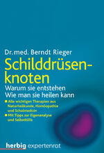 ISBN 9783776627947: Schilddrüsenknoten - Warum sie entstehen. Wie man sie heilen kann. Alle wichtigen Therapien aus Naturheilkunde, Homöopathie und Schulmedizin. Mit Tipps zur Eigenanalyse und Selbsthilfe