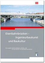 ISBN 9783777103983: Eisenbahnbrücken - Ingenieurbaukunst und Baukultur