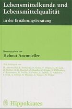 ISBN 9783777310541: Lebensmittelkunde und Lebensmittelqualität in der Ernährungsberatung