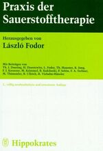 ISBN 9783777310633: Praxis der Sauerstofftherapie