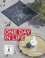 ISBN 9783777427423: One Day in Life – Ein Konzertprojekt von Daniel Libeskind und der Alten Oper Frankfurt