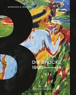 ISBN 9783777431529: Die Brücke 1905-1914