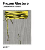 ISBN 9783777432694: Frozen Gesture - Gesten in der Malerei - Gestures in Painting