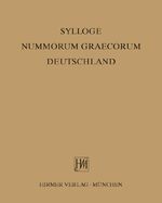 ISBN 9783777433356: Sylloge nummorum Graecorum Deutschland: Staatliche Münzsammlung München, Heft 22, Karien, Nr. 1 – 714.