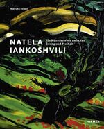 ISBN 9783777435121: Natela Iankoshvili - Ein Künstlerleben zwischen Zwang und Freiheit