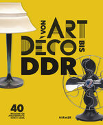 ISBN 9783777443348: Von Art Déco bis DDR