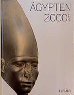 Dietrich Wildung: Ägypten 2000 v. Chr. m
