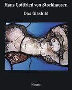 ISBN 9783777487700: Das Glasbild / the autonomous panel. [Mit einem Interview von Bert Hauser]