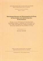 ISBN 9783777608303: Bedeutungserfassung und Bedeutungsbeschreibung in historischen und dialektologischen Wörterbüchern - Beiträge zu einer Arbeitstagung der deutschsprachigen Wörterbücher, Projekte an Akademien und Universitäten vom 7.-19. März 1996 anläßlich des 150jährigen