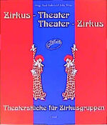 ISBN 9783777610672: Zirkus-Theater - Theater-Zirkus