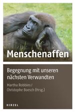 ISBN 9783777622323: MENSCHENAFFEN – Begegnung mit unseren nächsten Verwandten