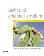 ISBN 9783777622439: Gicht und erhöhte Harnsäure