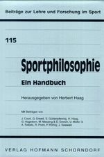 ISBN 9783778016510: Sportphilosophie - Ein Handbuch