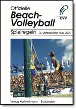 ISBN 9783778030035: Offizielle Beach-Volleyball-Spielregeln: Die offiziellen Beach-Volleyball-Spielregeln der FIVB, Ausgabe 2001