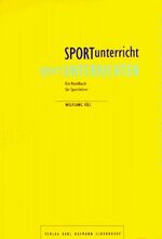 SPORTunterricht sportUNTERRICHTEN – Ein Handbuch für Sportlehrer