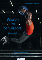 ISBN 9783778099322: Wissen im Schulsport - Lösungsheft - Theorie- und Lösungsheft für das Grundfach/Basisfach der gymnasialen Oberstufe