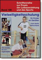 Vielseitigkeitsschulung für Kinder an Geräten – Vom Kindes- bis zum Jugendalter