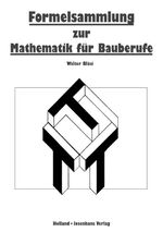 ISBN 9783778256053: Technische Mathematik für Bauberufe / Formelsammlung