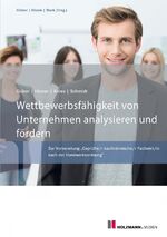 ISBN 9783778311738: Wettbewerbsfähigkeit von Unternehmen analysieren und fördern - Zur Vorbereitung "Geprüfte/r kaufmännische/r Fachwirt/in nach der Handwerksordnung"