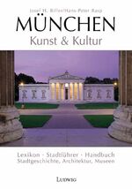 ISBN 9783778751251: München. Kunst und Kultur Lexikon - Stadtführer - Handbuch - Stadtgeschichte - Architektur - Museen von Josef H. Biller und Hans-Peter Rasp Kunsthistoriker Reiseführer Stadtgeschichte Kunsthistoriker