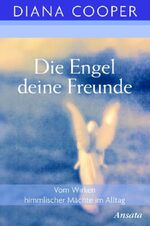 ISBN 9783778773208: Die Engel, deine Freunde