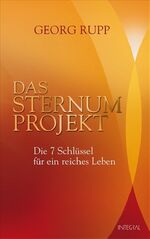 ISBN 9783778791967: Das Sternum-Projekt + CD - Die 7 Schlüssel für ein reiches Leben