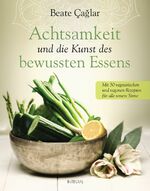 Beate Çağlar: Achtsamkeit und die Kunst 