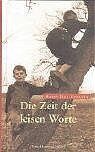 ISBN 9783779500117: Die Zeit der leisen Worte