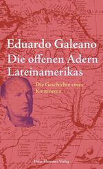 ISBN 9783779502715: Die offenen Adern Lateinamerikas - [die Geschichte eines Kontinents]